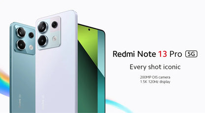 New Xiaomi Redmi Note 13 Pro 5G Smartphone 128GB/256GB ROM 200MP OIS Camera Snapdragon 7s Gen 2 67W Turbo Charging 6.67" AMOLED